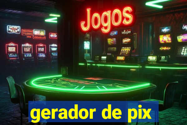 gerador de pix